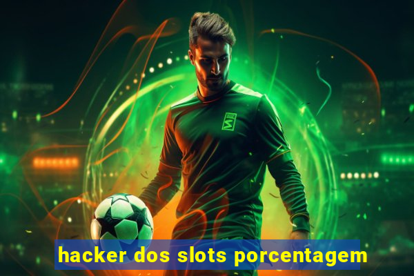 hacker dos slots porcentagem